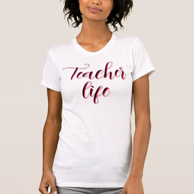 Lehrer Lebensbräuche  T-Shirt (Vorderseite)