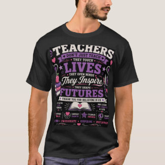 LEHRER LEHREN NICHT NUR, SIE BERÜHREN LEBEN T-Shirt