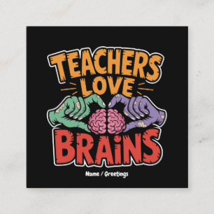Lehrer Liebe Brains Zombie Hands Herz Halloween Quadratische Visitenkarte