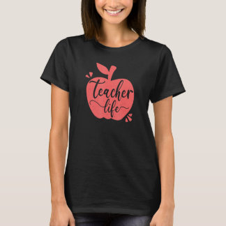 Lehrer Life Apple Niedlich Teacher T-Shirt
