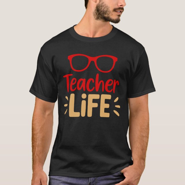 Lehrer Life Glasses T-Shirt (Vorderseite)