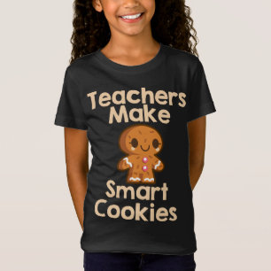 Lehrer machen Smart Cookies zu Lebkuchen T-Shirt