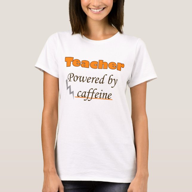 Lehrer mit Coffein T-Shirt (Vorderseite)
