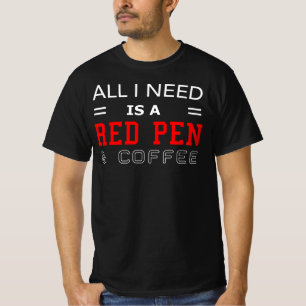 Lehrer-Redakteur-Korrektor-roter Stift-Kaffee T-Shirt