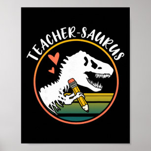 Lehrer-Saurus Lustiger Dinosaurier-Lehrer-Design T Poster
