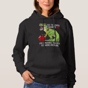 Lehrer Saurus Rex wie ein normaler Lehrer, aber ei Hoodie