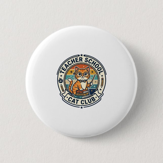 Lehrer Schule Katze Süße Katze Design - Lehrer Sch Button (Vorderseite)