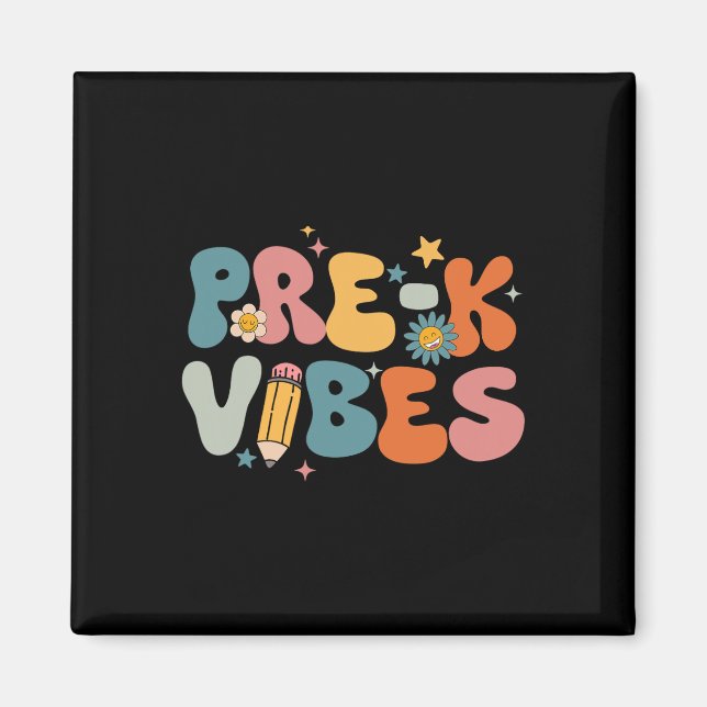 Lehrer Schüler Pre-k Vibes Pre Kindergarten Team  Magnet (Vorne)