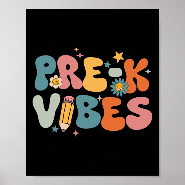 Lehrer Schüler Pre-k Vibes Vor-Kindergarten-Team  Poster (Vorne)