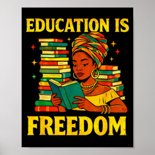 Lehrer schwarze Geschichtsbildung ist Freiheit Afr Poster