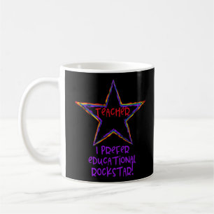 Lehrer Sie gemeines pädagogisches Rockstar vor K Kaffeetasse