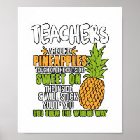 Lehrer sind wie Ananas.