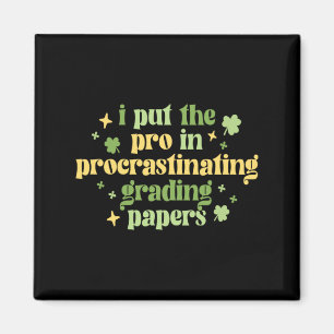 Lehrer St Patricks Day Schule Pro In Prokrastinati Magnet