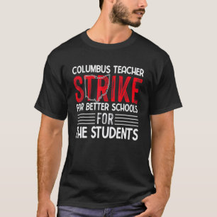 Lehrer-Streik Columbus Ohio OH Lehrer T-Shirt
