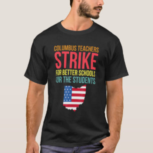 Lehrer-Streik in Columbus Ohio OH Lehrer US T-Shirt