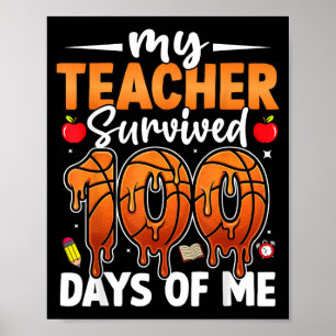Lehrer überlebte 100 Tage der 100. Tag-Schule Poster