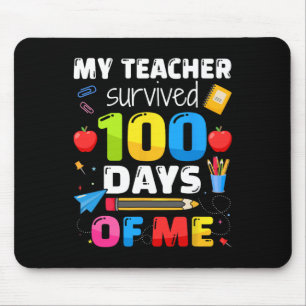 Lehrer überlebte 100 Tage von mir für 100. Tag Sch Mousepad