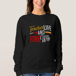 Lehrer und Feuerwehrmann Ehefrau Lehrer Lustiges L Sweatshirt