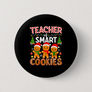 Lehrer von intelligenten Keksen Lustiger Lebkuchen Button
