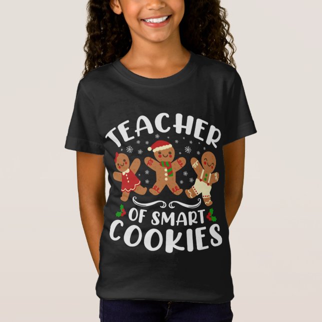 Lehrer von Smart Cookies Weihnachts-Lebkuchen-Schn T-Shirt (Vorderseite)