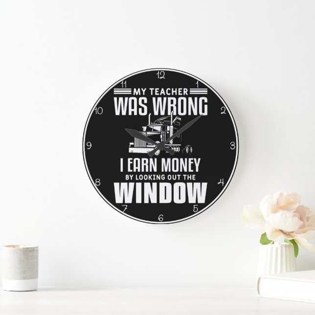 Lehrer war falsch, ich verdiene Geld Große Wanduhr (Zuhause)