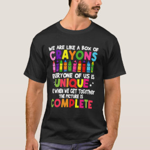 Lehrer - Wir sind wie eine Schachtel Buntstifte T-Shirt