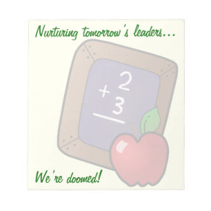 Lehrer wissen die Wahrheit über die Zukunft Ihr Notizblock