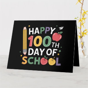 Lehrer zum 100. Schultag Glückliche 100 Tage Karte