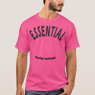 Lehrerassistent T-Shirt