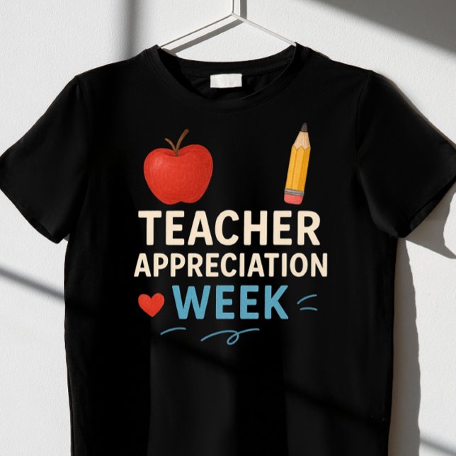 Lehrerbewertungswoche T-Shirt (Von Creator hochgeladen)