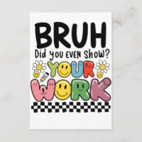 Lehrergeschenk | Bruh Your Work