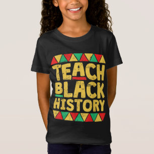 Lehrergeschenk für Schwarze Geschichte T-Shirt