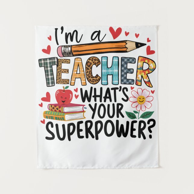 Lehrergeschenk | Ich bin ein Lehrer Wandteppich (Vorderseite)