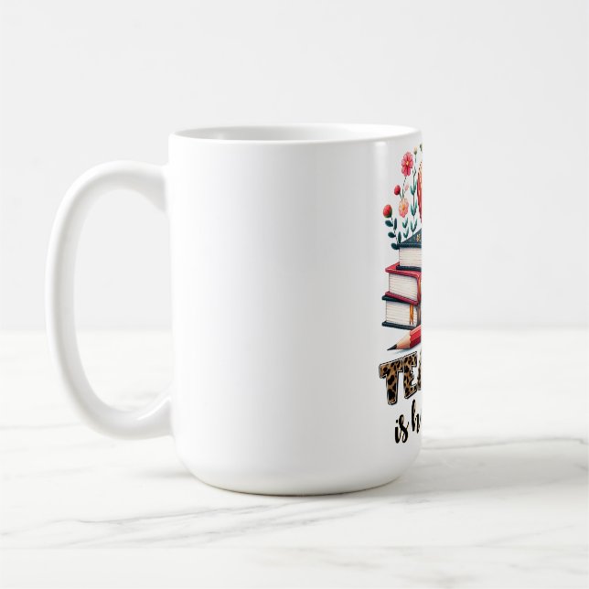 Lehrergeschenk | Lehren ist Herzensarbeit Kaffeetasse (Links)
