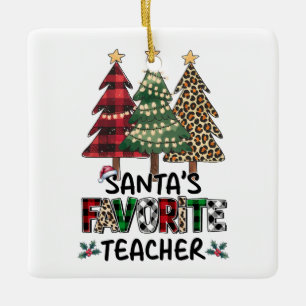 Lehrergeschenk   Santas Lieblingslehrer Keramikornament