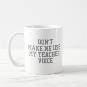 Lehrergeschenk Tasse Lustige Zitat Slogan Tasse