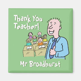 Lehrergeschenk. Vielen Dank an einen männlichen Le Magnet