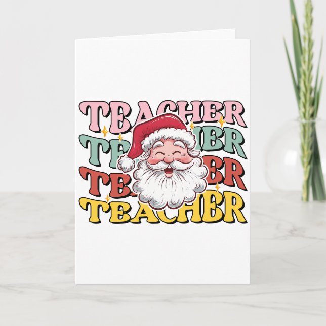 Lehrergeschenk | Weihnachtsmann-Lehrer Karte (Vorderseite)