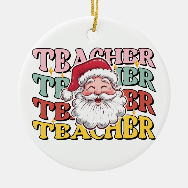 Lehrergeschenk | Weihnachtsmann-Lehrer Keramik Ornament (Vorne)