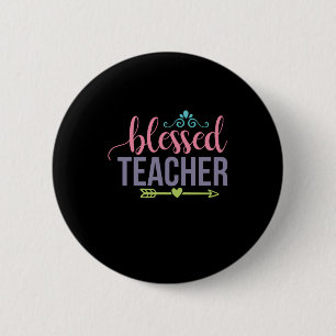 Lehrerin Art gesegnete Lehrerin Button