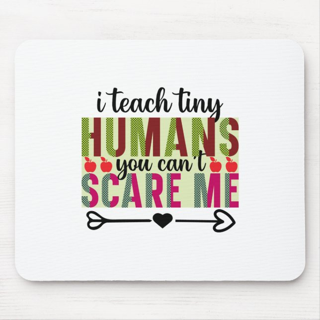 Lehrerin Art I lehre winzige Menschen Mousepad (Vorne)