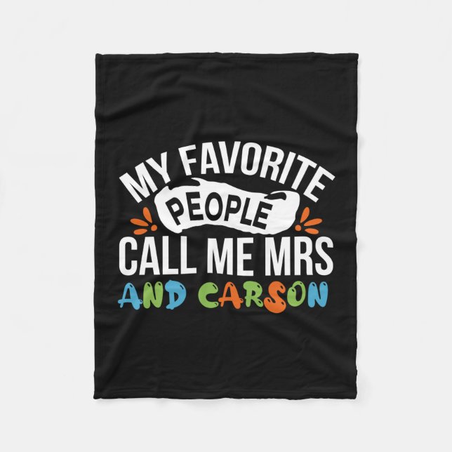 Lehrerin Art Lieblings Leute nennen mich Carson Fleecedecke (Vorderseite)