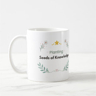 Lehrerin Blumen pflanzt Wissenssamen Kaffeetasse