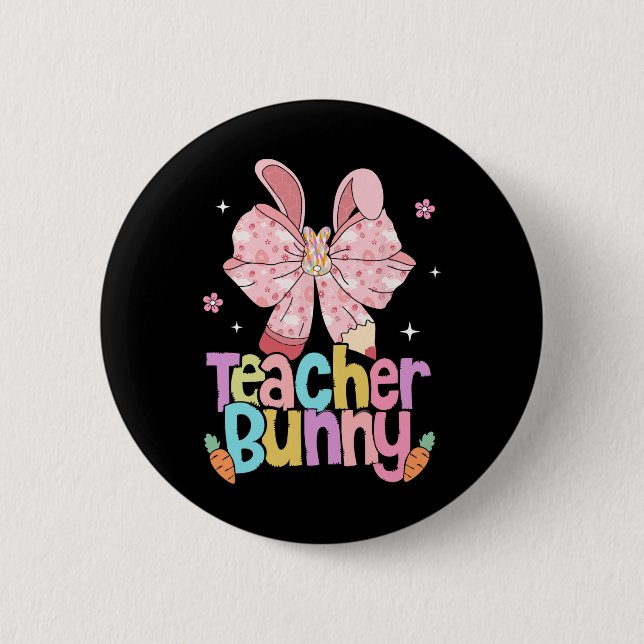 Lehrerin Bunny Bow Stift Ostertage Auferstehung Button (Vorderseite)