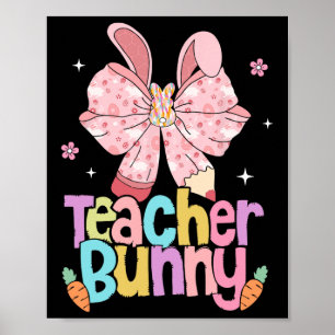 Lehrerin Bunny Bow Stift Ostertage Auferstehung Poster