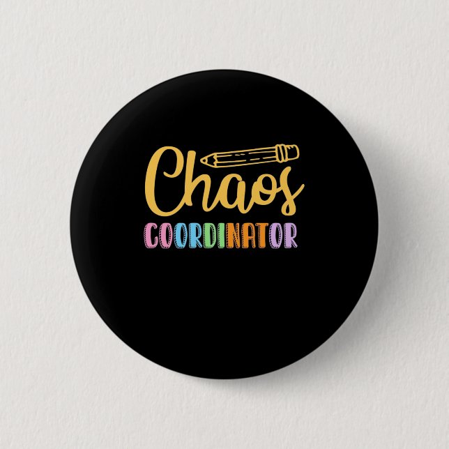 Lehrerin Chaos-Koordinator Button (Vorderseite)