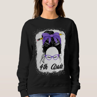 Lehrerin der 4. Klasse Unordentlicher Dutt Frauen  Sweatshirt