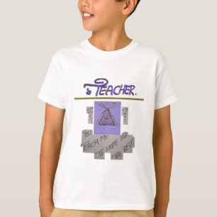 Lehrerin, du lehrst mich für die Hoffnung für die T-Shirt