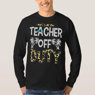 Lehrerin für Arbeit glücklich letzten Tag der Lehr T-Shirt