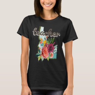 Lehrerin Idaho Blume Watercolor Niedliche Erzieher T-Shirt